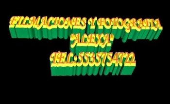 FILMACIONES Y FOTOGRAFÍA ALEXA
